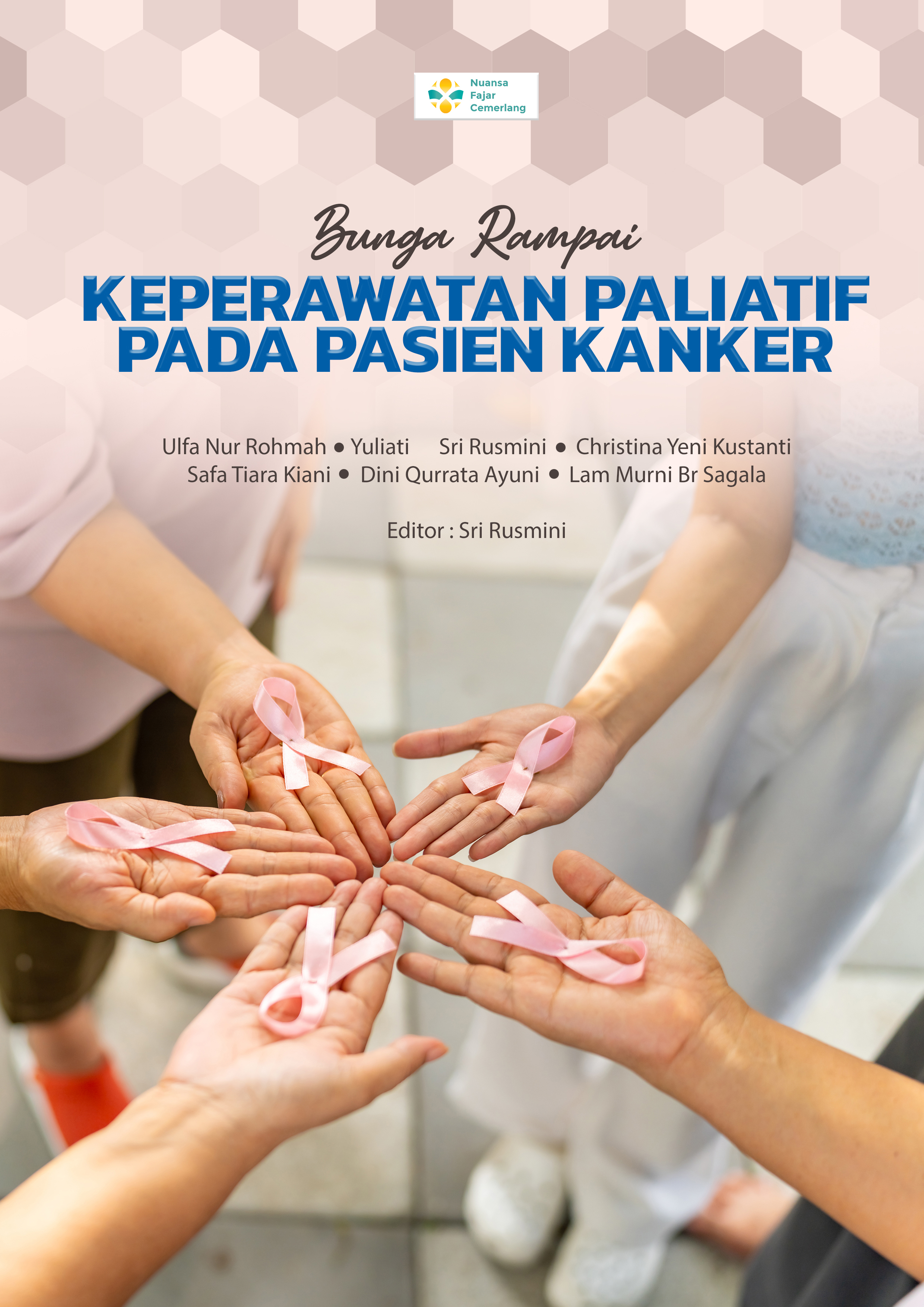 Cover Buku BUNGA RAMPAI KEPERAWATAN PALIATIF PADA PASIEN KANKER.jpg